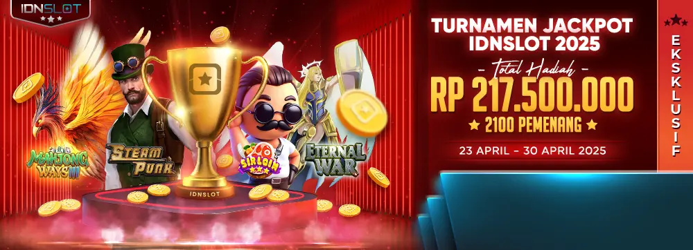 Turnamen Jackpot IDNSLOT 2025
